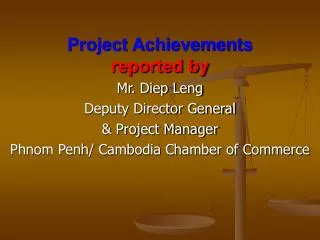 Project Achievements reported by