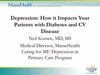 Depression: How it Impacts Your Patients with Diabetes and CV Disease