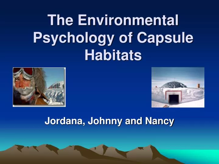 the environmental psychology of capsule habitats