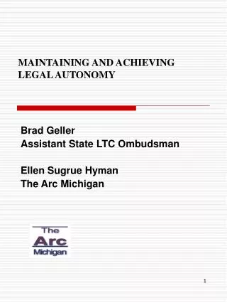 MAINTAINING AND ACHIEVING LEGAL AUTONOMY