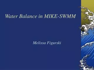 Water Balance in MIKE-SWMM