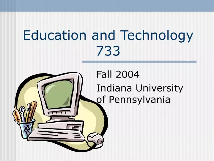 education and technology 733