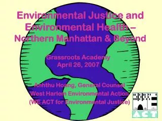 Environmental Justice and Environmental Health – Northern Manhattan &amp; Beyond