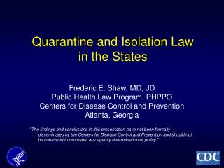 Quarantine and Isolation Law in the States