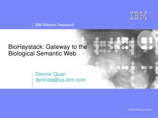 BioHaystack: Gateway to the Biological Semantic Web