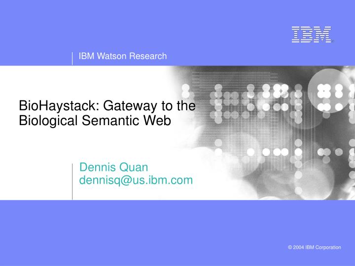 biohaystack gateway to the biological semantic web