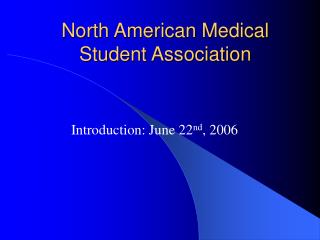 North American Medical Student Association