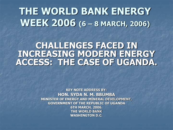 the world bank energy week 2006 6 8 march 2006