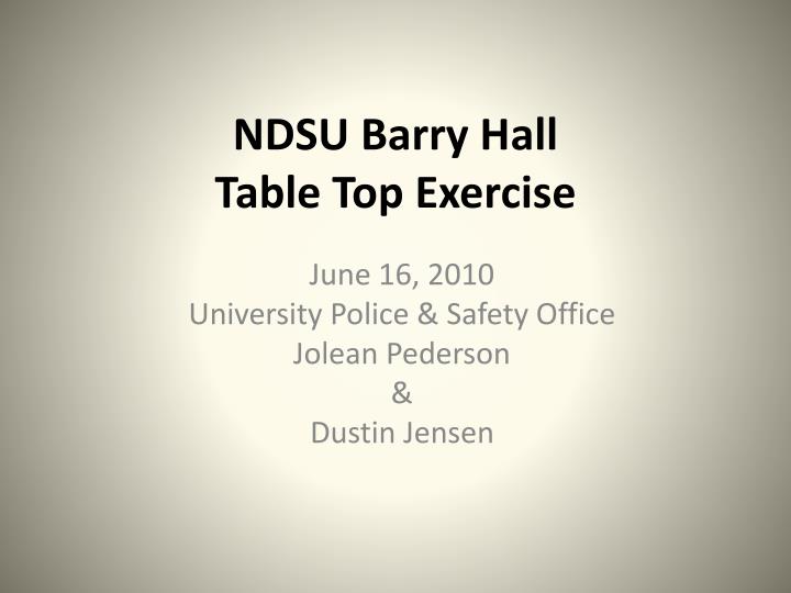 ndsu barry hall table top exercise