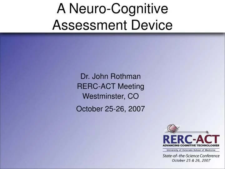 a neuro cognitive assessment device