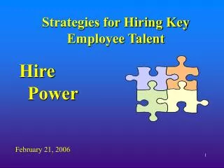Strategies for Hiring Key Employee Talent