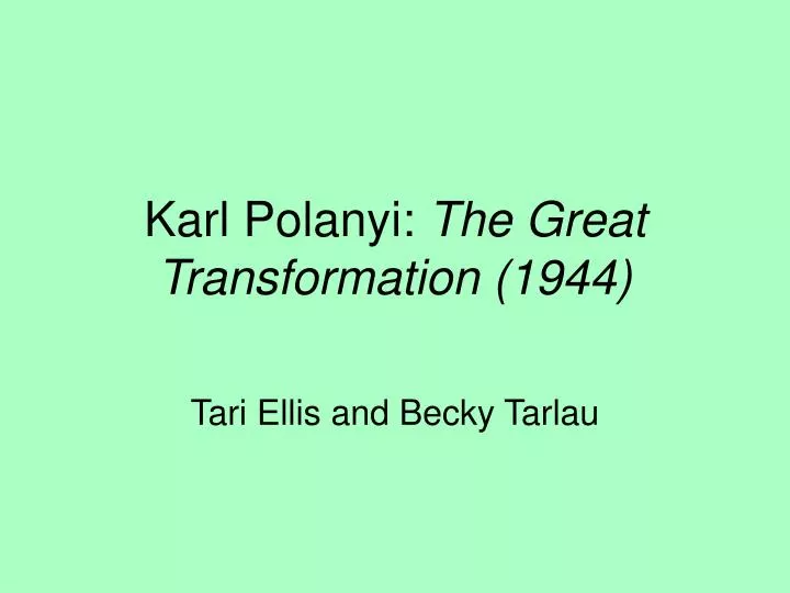 karl polanyi the great transformation 1944