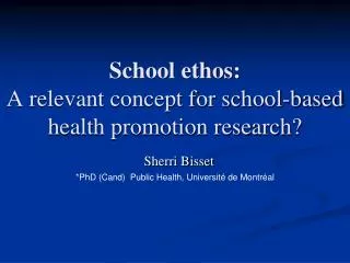 School ethos: A relevant concept for school-based health promotion research?
