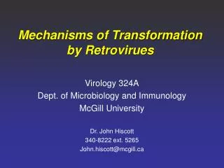 Mechanisms of Transformation by Retrovirues