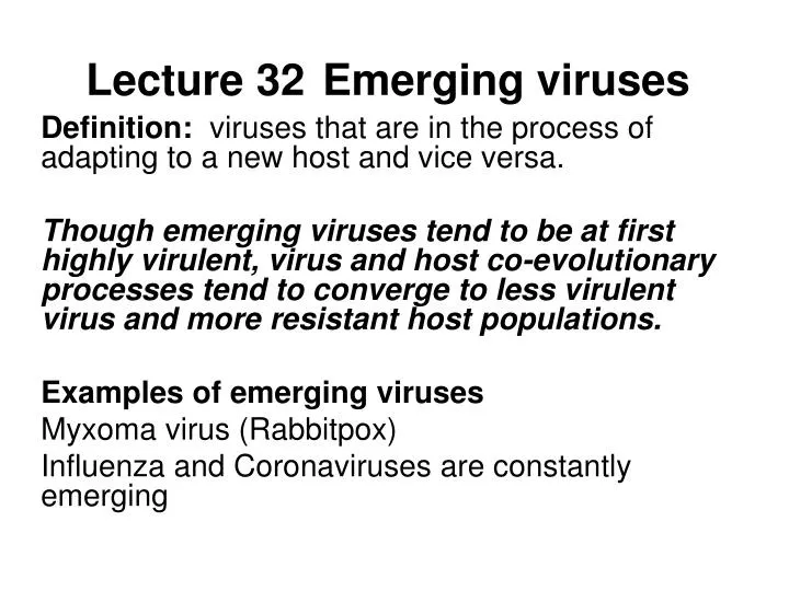 lecture 32 emerging viruses