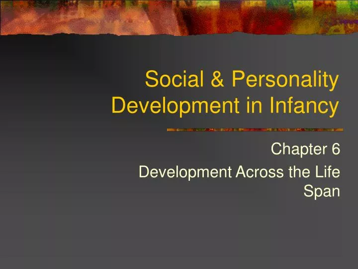 social personality development in infancy