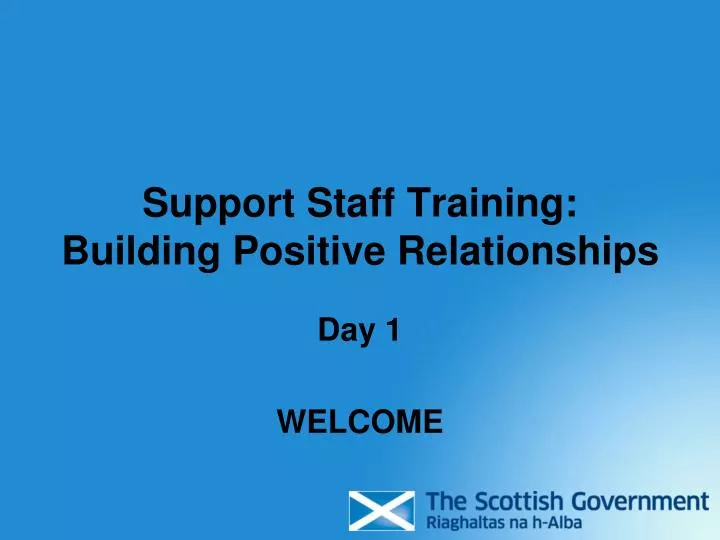support staff training building positive relationships