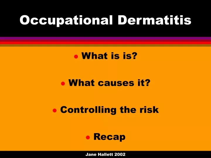 occupational dermatitis