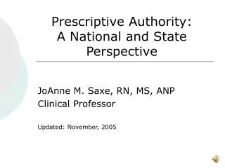 Prescriptive Authority: A National and State Perspective