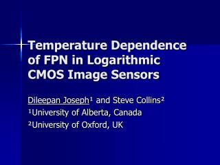 Temperature Dependence of FPN in Logarithmic CMOS Image Sensors