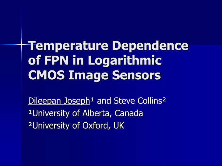 temperature dependence of fpn in logarithmic cmos image sensors