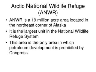 Arctic National Wildlife Refuge (ANWR)