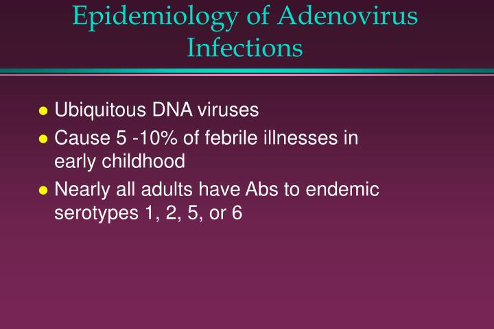 epidemiology of adenovirus infections