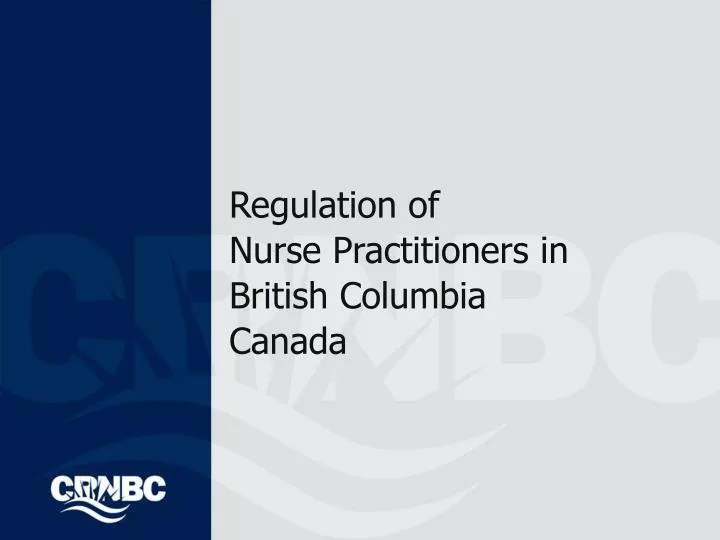 regulation of nurse practitioners in british columbia canada