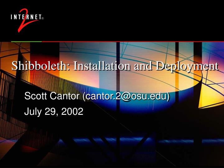 shibboleth installation and deployment