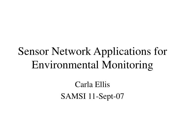 sensor network applications for environmental monitoring