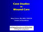 Case Studies in Wound Care - slide 1