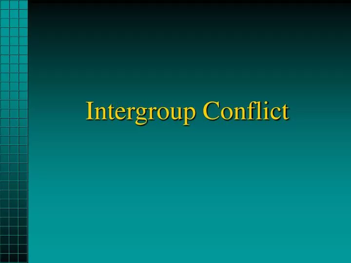 intergroup conflict