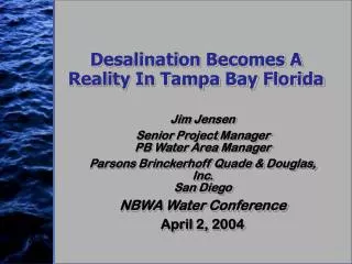 Desalination Becomes A Reality In Tampa Bay Florida