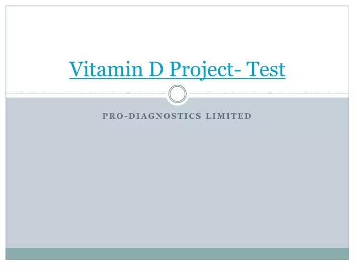 vitamin d project test