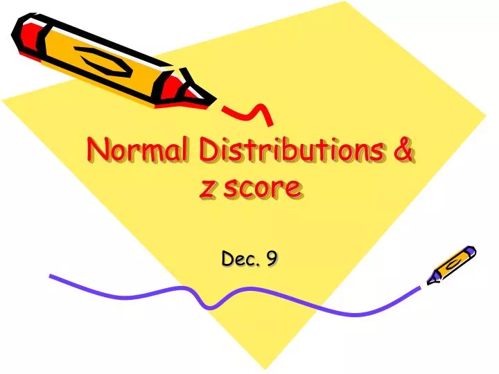 normal distributions z score