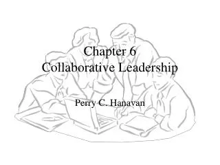 Chapter 6 Collaborative Leadership