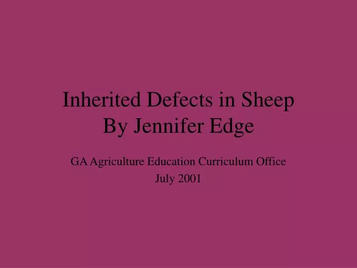 inherited defects in sheep by jennifer edge