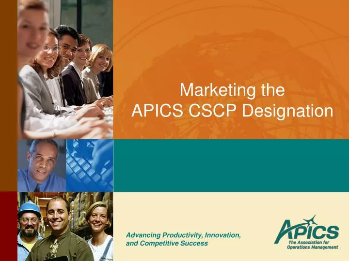 marketing the apics cscp designation
