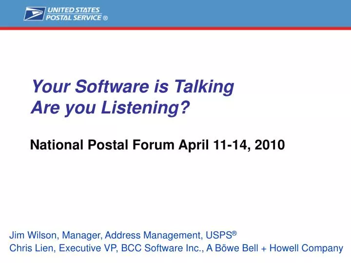 your software is talking are you listening national postal forum april 11 14 2010