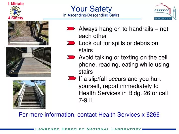 your safety in ascending descending stairs