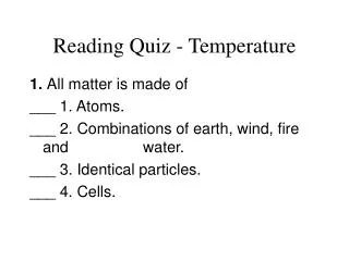 Reading Quiz - Temperature