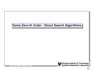 Some Zero-th Order / Direct Search Algorithms