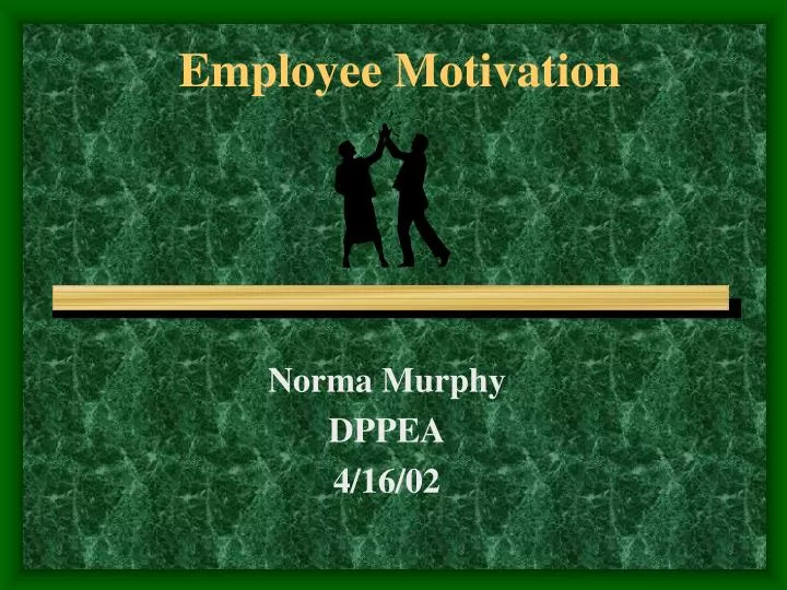 employee motivation