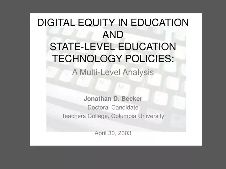digital equity in education and state level education technology policies