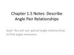 Chapter 1.5 Notes: Describe Angle Pair Relationships - slide 1