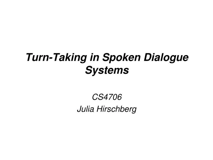 turn taking in spoken dialogue systems