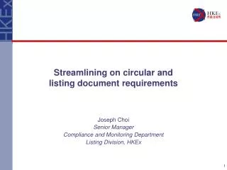 Streamlining on circular and listing document requirements