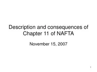 Description and consequences of Chapter 11 of NAFTA