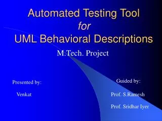 Automated Testing Tool for UML Behavioral Descriptions