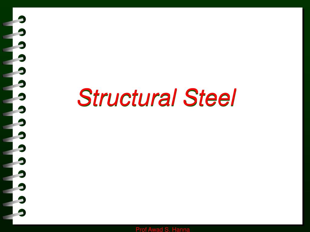 PPT - Structural Steel PowerPoint Presentation, free download - ID:250639